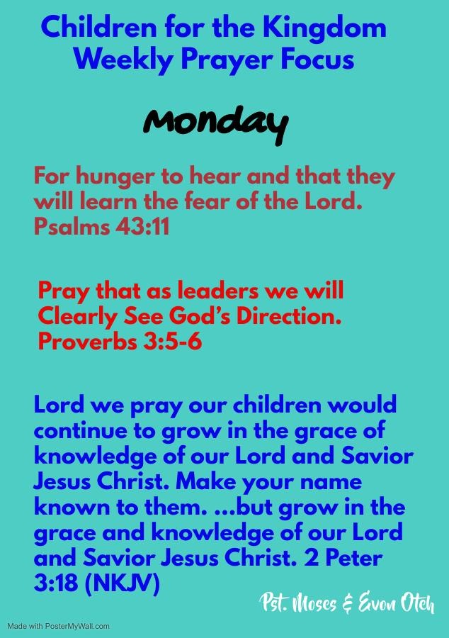 Children for the Kingdom Weekly Prayer Focus for Monday: Spiritual Growth