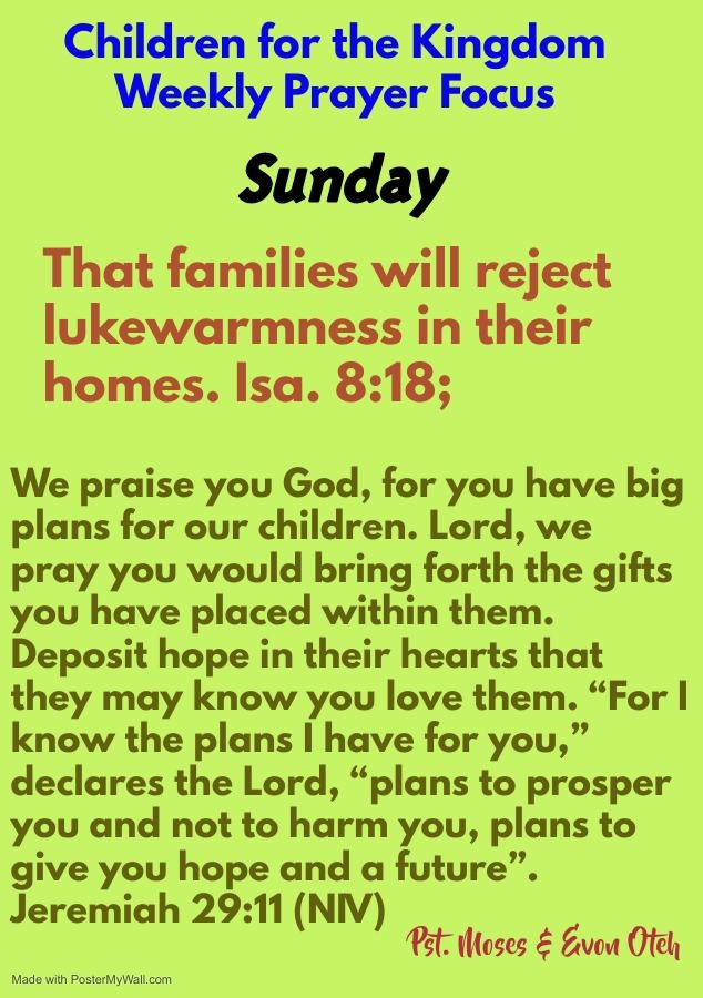 Children for the Kingdom Weekly Prayer Focus for Sunday: Christ-Centered Homes